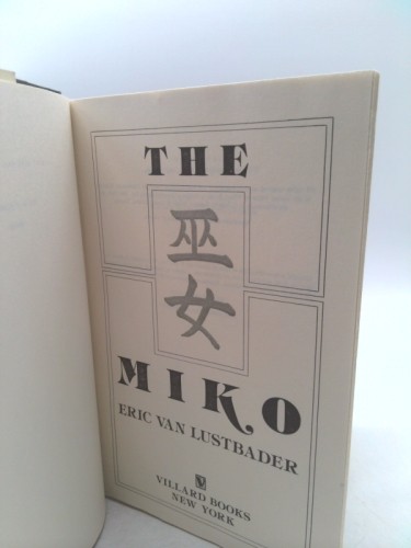 The Miko  (BCE) by Eric Lustbader - Picture 2 of 3