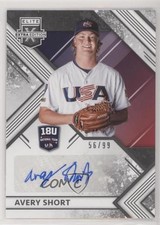 2018 Elite Extra Edition 18U National Team Signatures 56/99 Avery Short Auto fm0