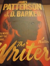 Writer : A Thriller by James Patterson and J. D. Barker (2025, Hardcover)