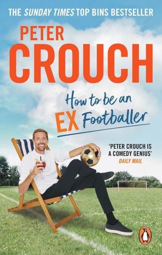 How to be an ex footballer (Paperback) - FREE Shipping - Picture 1 of 1