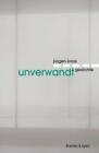 Unverwandt von Jürgen Kross (2011, Taschenbuch)