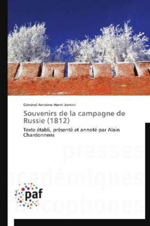 Thumbnail - Général Antoine-henri Jomini | Souvenirs De La Campagne De Russie