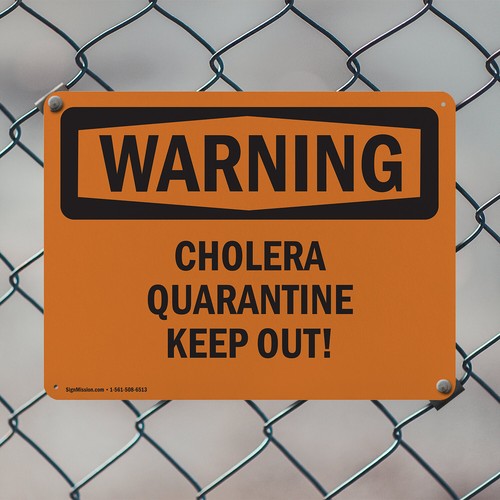 (2 Pack) Cholera Quarantine Keep Out! OSHA Warning Sign Decal Metal Plastic - Picture 5 of 21