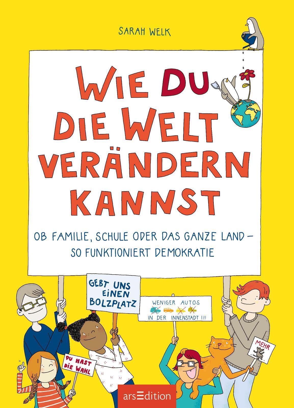 Thumbnail - Wie Du Die Welt Verändern Kannst | Sarah Welk | Taschenbuch | 128 S. |