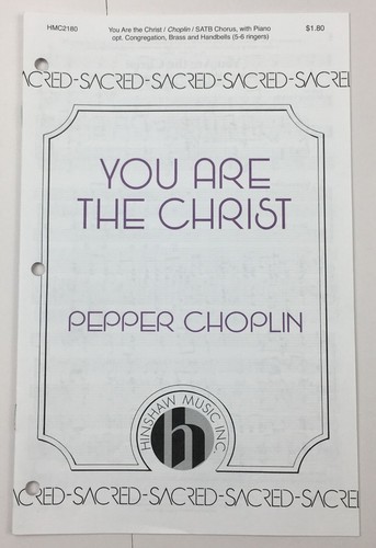 You Are The Christ SATB Chor Klavier Gemeinde Noten von Pepper Choplin - Bild 1 von 4