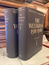 Winston S. Churchill - Die Weltkrise 1911 - 1...