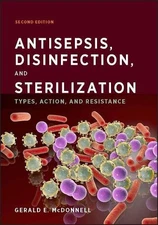 Gerald E. McDonn Antisepsis, Disinfection, and Sterilizat (Hardback) (UK IMPORT)