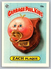 1985 Topps Garbage Pail Kids Series 2 #75b Zach Plaque NM/MT
