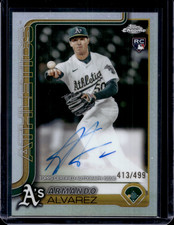 ARMANDO ALVAREZ 2025 TOPPS CHROME ROOKIE AUTOGRAPH ATHLETICS A RC AUTO /499
