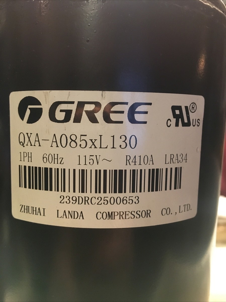 GREE QXA-A085xL130 1PH 60Hz 115V R410A LEA34 Compressor | eBay