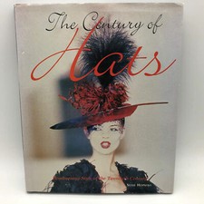 The Century of Hats Head Turning Style of the 20th Century Book Hopkins