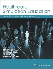 Healthcare Simulation Education, Debra Nestel,  Pa