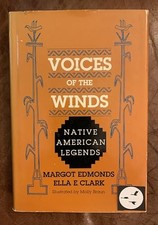 Voices of the Winds: Native American Legends ...