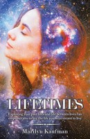 Marilyn Kaufman | Lifetimes | Taschenbuch | Englisch (2021) | Balboa Press