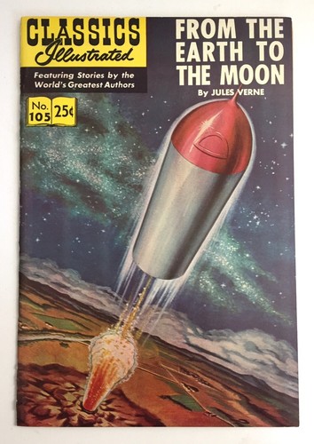 KLASSIKER ILLUSTRIERT #105 Von der Erde zum Mond (Ausgabe Frühjahr 1971) - Bild 1 von 6