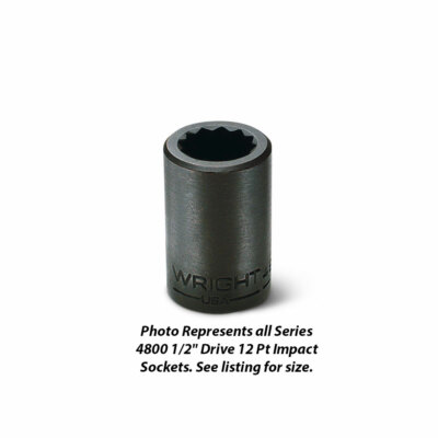 Wright Tool 4874 1/2'' Drive 12 Points Standard Impact Socket