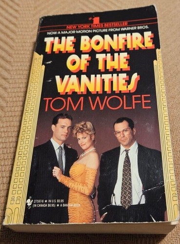 The Bonfire Of The Vanities By Tom Wolfe