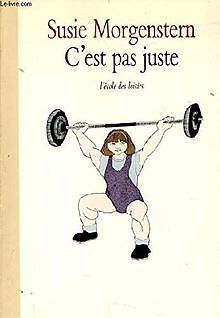C'est pas juste ou les déboires d'une petite fille entre... | Buch | Zustand gut
