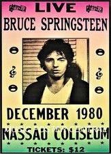Bruce Springsteen & The E Street Band-Nassau Coliseum December 1980 Color Poster