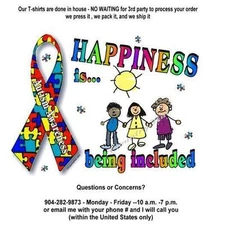 T-shirt - AUTISM AWARENESS, HAPPINESS being included **