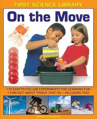 #ad First Science Library: On the Move: 15 Easy to follow Experiments for Learning F AU $24.04