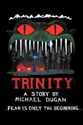 Michael Dugan | Trinity | Taschenbuch | Englisch (2011) | AuthorHouse