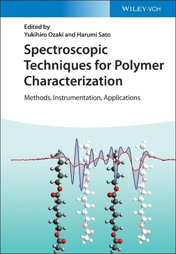 Yukihiro Ozaki Spectroscopic Techniques For Polymer Characte