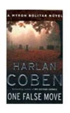 One False Move - Paperback By Coben, Harlan - GOOD