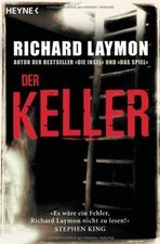 Der Keller: 3 Romane in einem Band von Laymon, Richard | Buch | Zustand gut