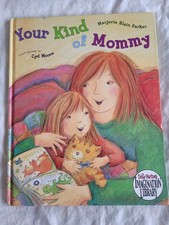 Your Kind of Mommy By Marjorie Blaine Parker (Hardcover)
