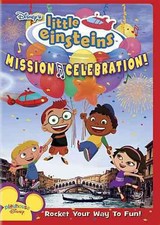 DISNEY'S LITTLE EINSTEINS - MISSION CELEBRATION