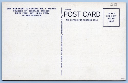 Postcard c1908 Colorado Monument Gen. WM. J. PalmerPikes Peak #C14 - Picture 2 of 2