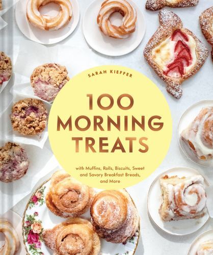 100 Morgenleckereien: mit Muffins, Brötchen, Keksen, süßen und herzhaften Frühstücks... - Bild 1 von 1