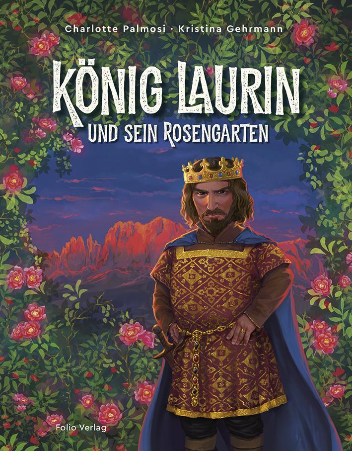 Thumbnail - König Laurin Und Sein Rosengarten Charlotte Palmosi