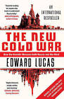 The New Cold War: How the Kremlin Menaces Both Russia and the West by Edward Lucas (Paperback, 2009)