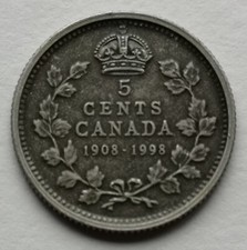 *** CANADA  5  CENTS  1908 - 1998  ***  ANTIQUE  ***
