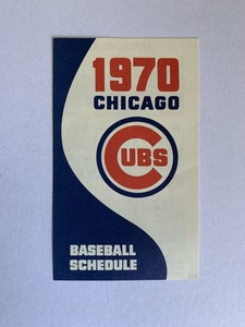 Vintage 1970 Chicago Cubs Baseball Schedule | eBay