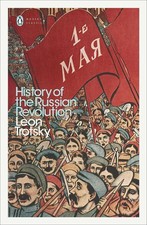 History of the Russian Revolution by Leon Trotsky (English) Paperback Book