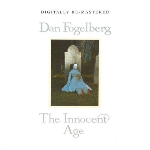 DAN FOGELBERG - THE INNOCENT AGE NEUE CD - Bild 1 von 1