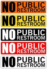 NO PUBLIC RESTROOM Vinyl Decal / Sticker Label / Cafe Sign Business Home Office