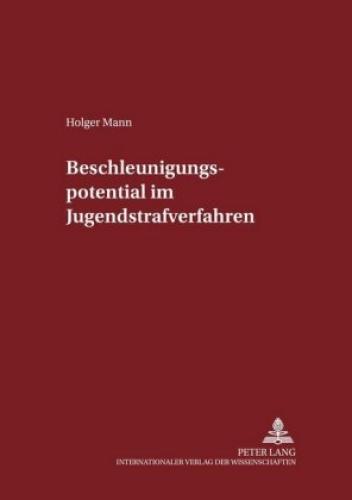 Thumbnail - Beschleunigungspotential Jugendstrafverfahren Dissertationsschrift