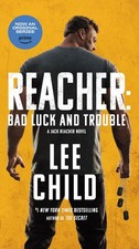 Reacher: Bad Luck and Trouble (Movie Tie-In): A Jack Reacher Novel - mass ma...
