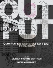 Output : An Anthology of Computer-generated Text, 1953-2023, Paperback by Ber...