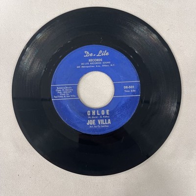 JOE VILLA: chloe / honest darling De-Lite Records 7'' Single 45 RPM