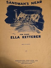 Sandman's Near Piano Sheet Music 1944 Ella Ketterer Vintage Theo Presser S1362