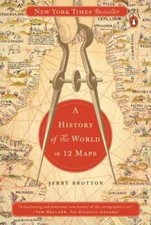 A History of the World in 12 Maps by Jerry Brotton: Used