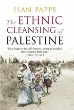 The Ethnic Cleansing of Palestine, Pappe, Ilan, 9781851685554