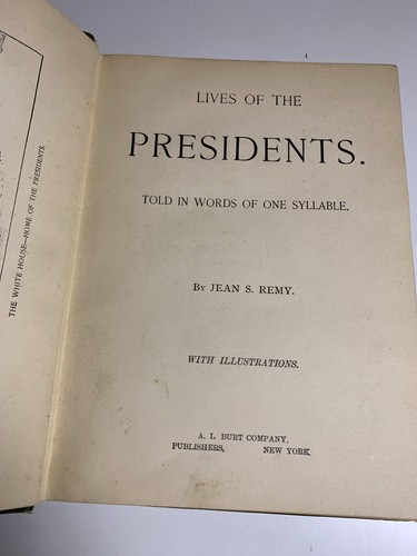 Antique Victorian Ornate Fancy Embossed Book Lives of The Presidents A. L. Burt - Foto 10 di 22