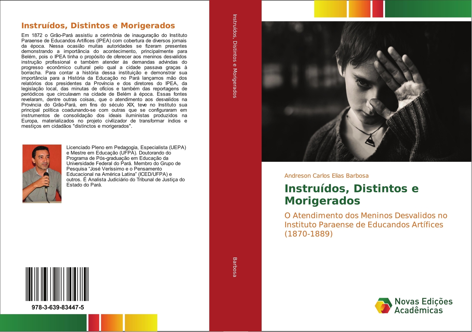 Thumbnail - Andreson Carlos Elias Barbosa | Instruídos, Distintos E Morigerados |