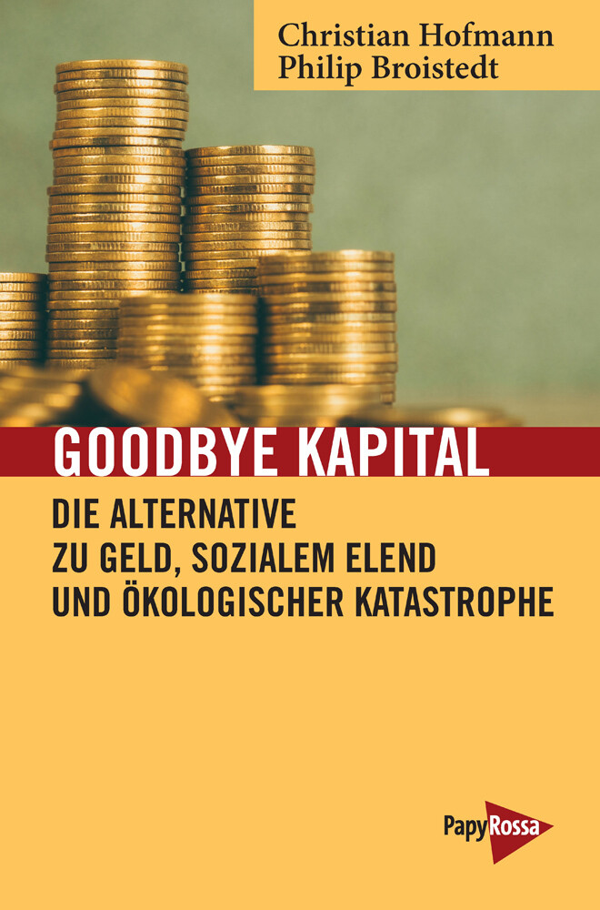 Goodbye Kapital Philip Broistedt